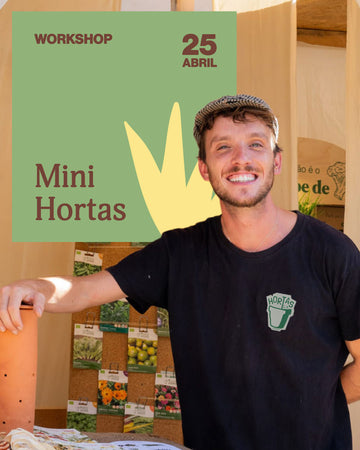Workshop Mini-Hortas Criaverde Hortas LX